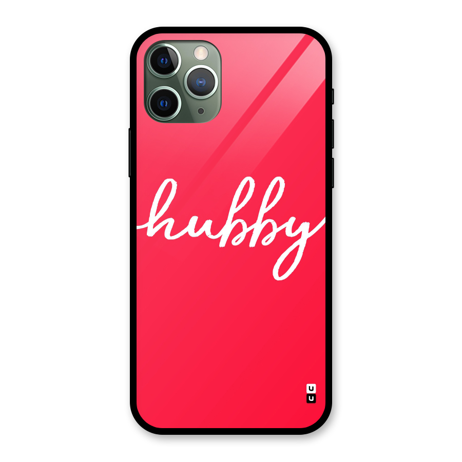 Hubby Glass Back Case for iPhone 11 Pro