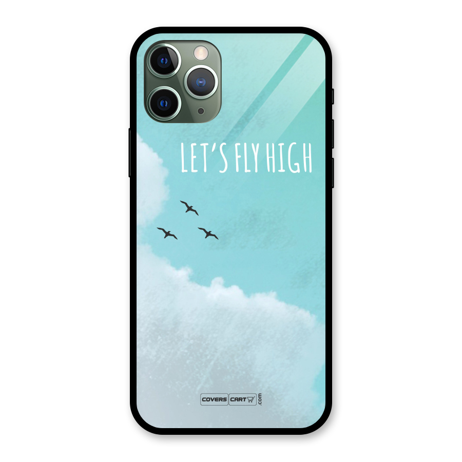 Lets Fly High Glass Back Case for iPhone 11 Pro