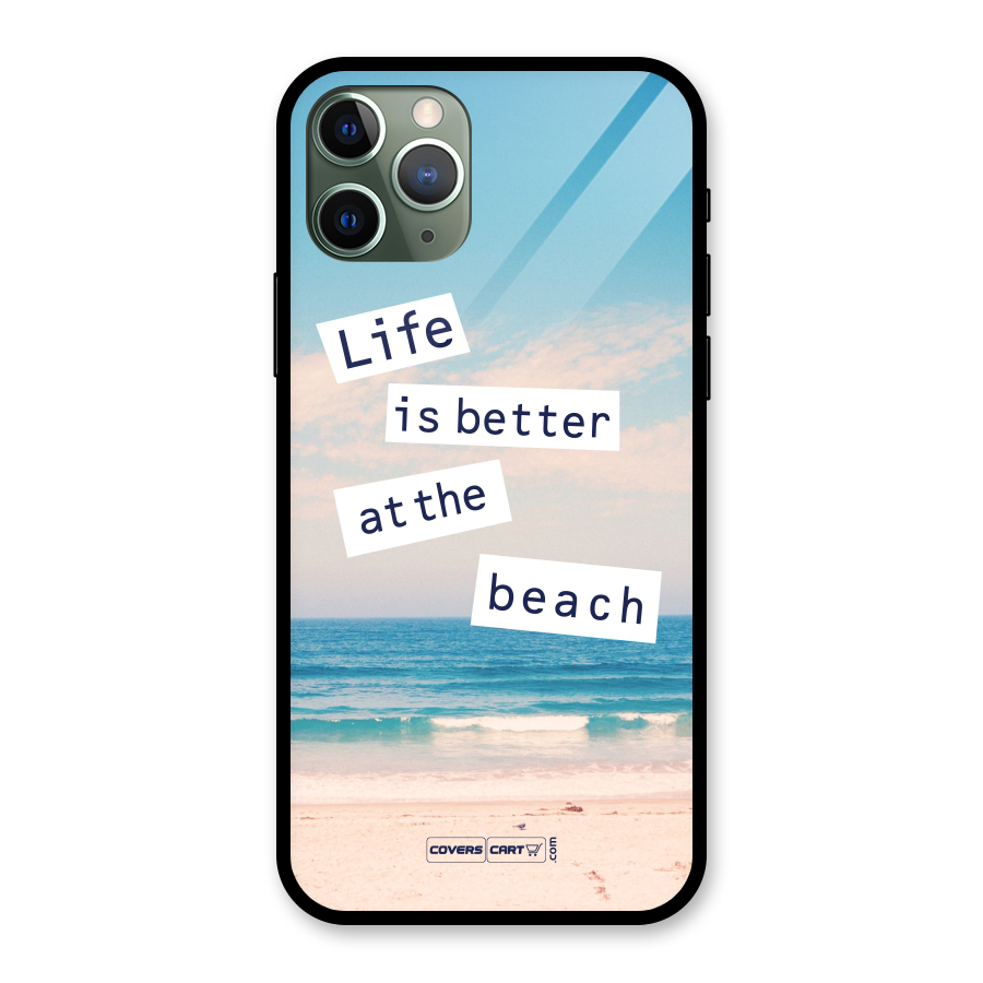 Life is better at the Beach Glass Back Case for iPhone 11 Pro