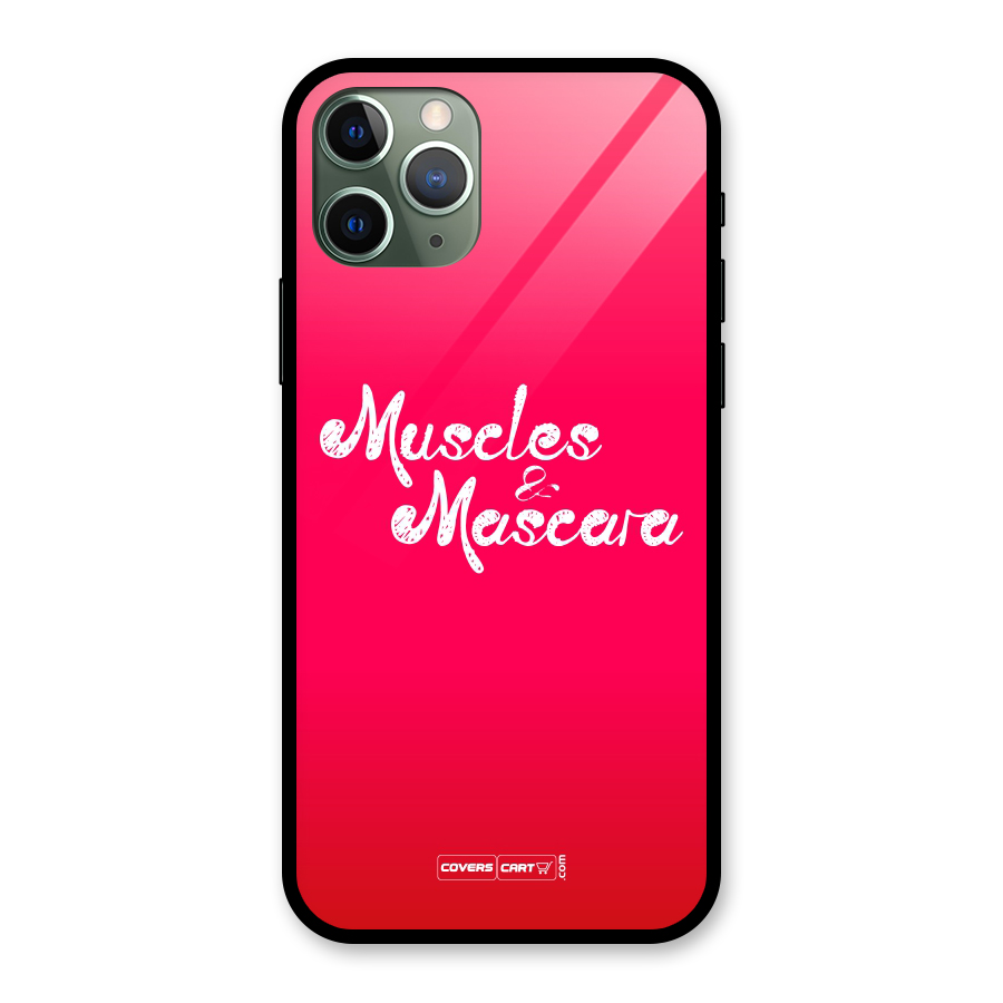 Muscles and Mascara Glass Back Case for iPhone 11 Pro