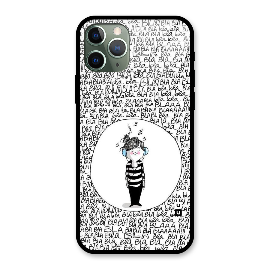 Music And Bla Bla Glass Back Case for iPhone 11 Pro