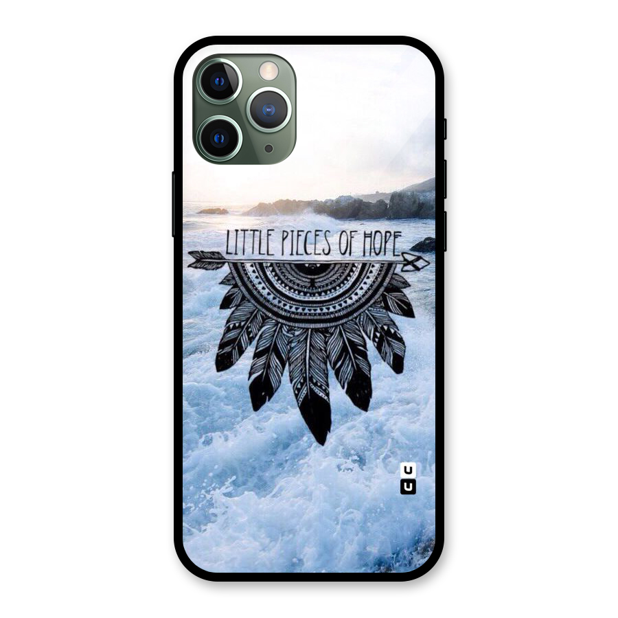 Pieces Of Hope Glass Back Case for iPhone 11 Pro