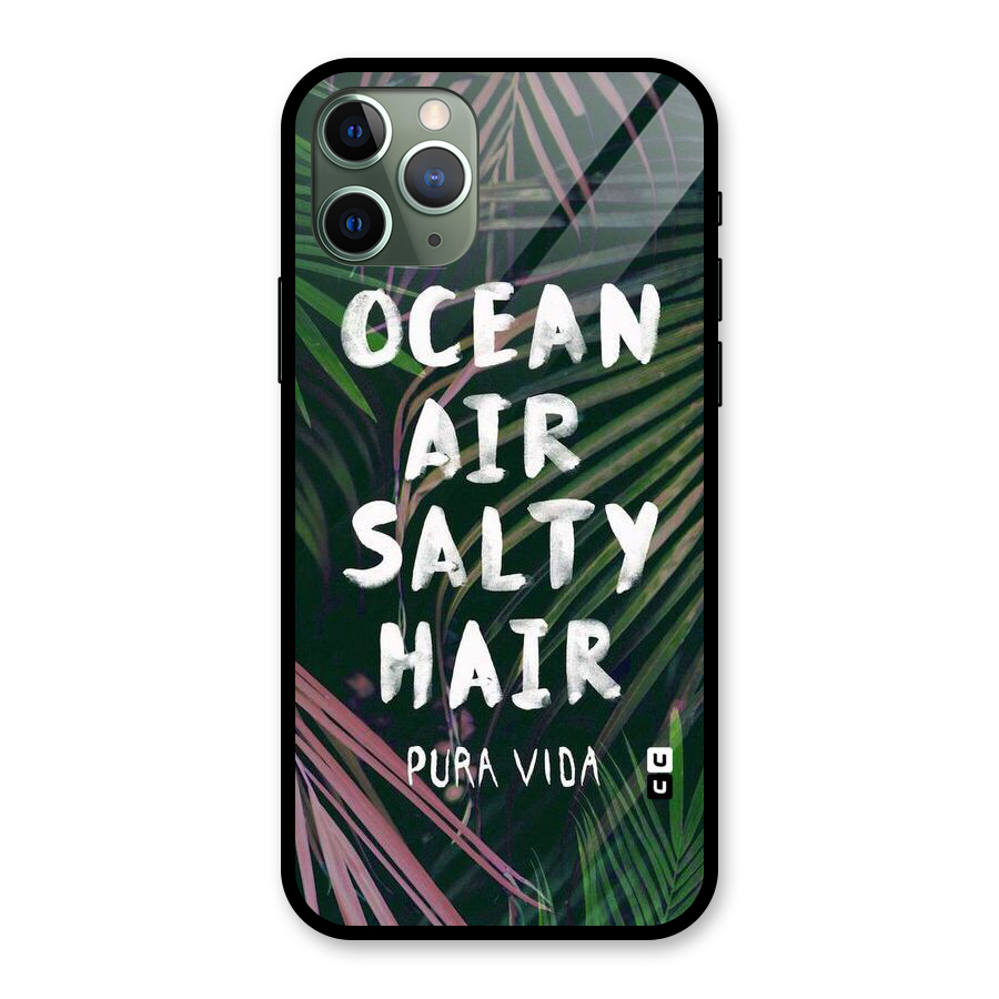 Salty Hair Glass Back Case for iPhone 11 Pro