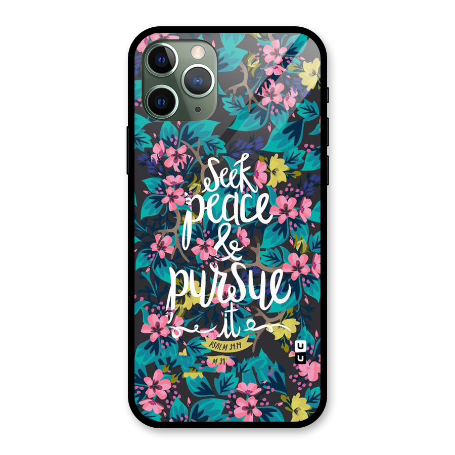 Seek Peace Glass Back Case for iPhone 11 Pro