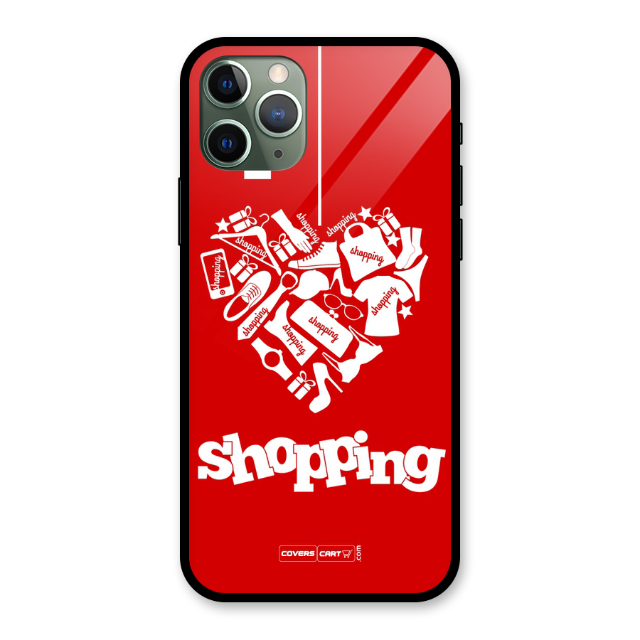 Shopaholic Shopping Love Glass Back Case for iPhone 11 Pro