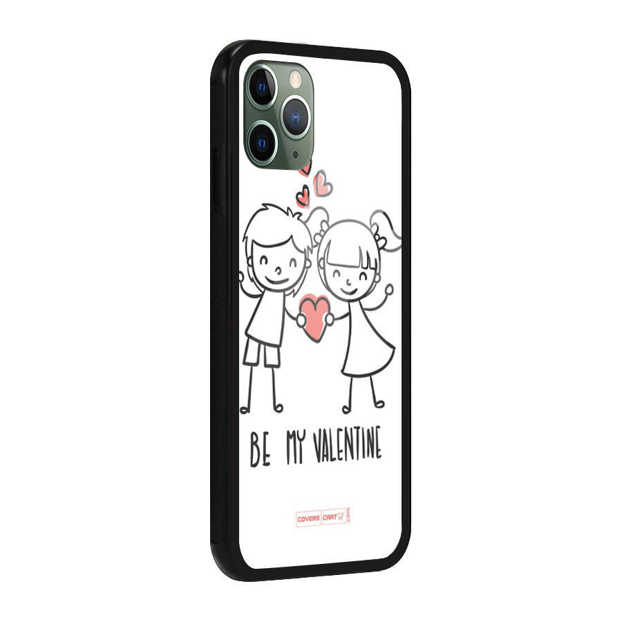 Be My Valentine Glass Back Case for iPhone 11 Pro