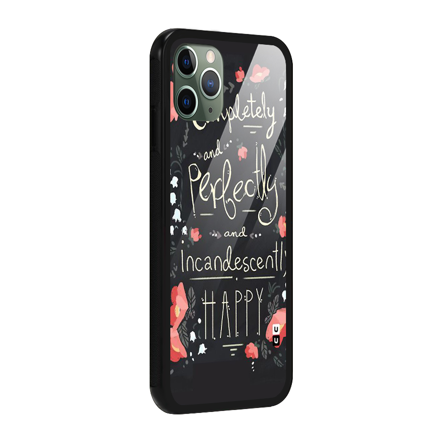 Completely Happy Glass Back Case for iPhone 11 Pro