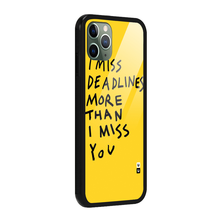 Deadlines Glass Back Case for iPhone 11 Pro