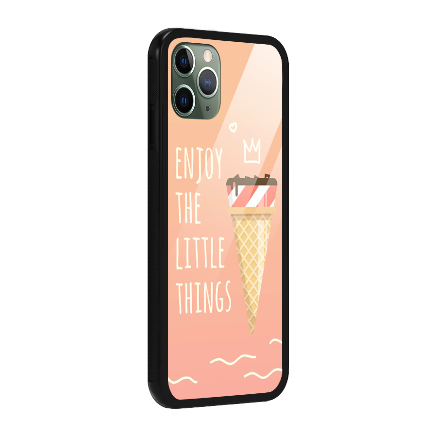 Enjoy the Little Things Glass Back Case for iPhone 11 Pro