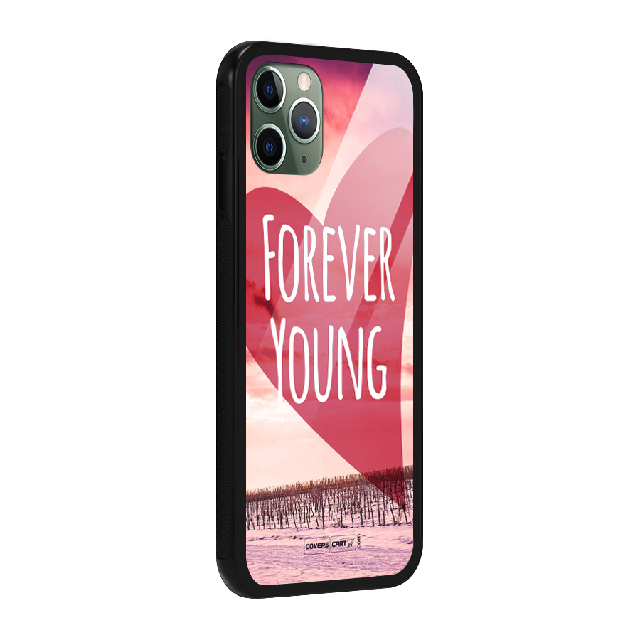 Forever Young Glass Back Case for iPhone 11 Pro