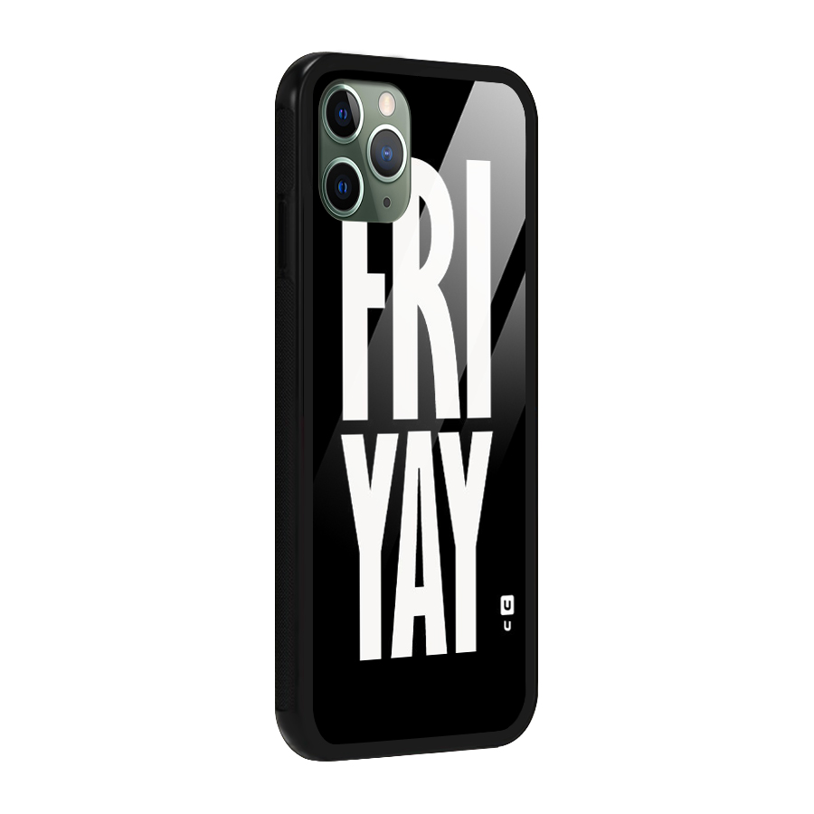 Fri Yay Glass Back Case for iPhone 11 Pro
