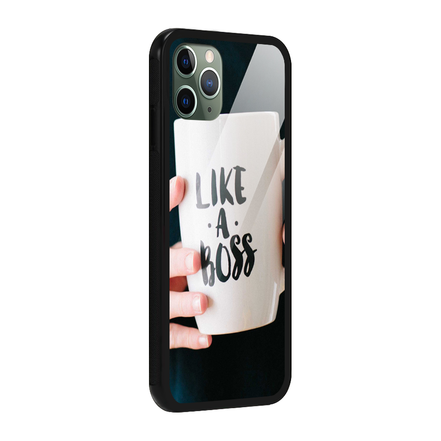 Like a Boss Glass Back Case for iPhone 11 Pro