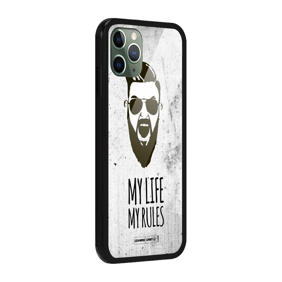 My Life My Rules Glass Back Case for iPhone 11 Pro
