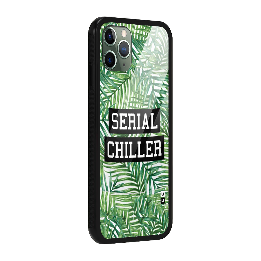 Serial Chiller Glass Back Case for iPhone 11 Pro