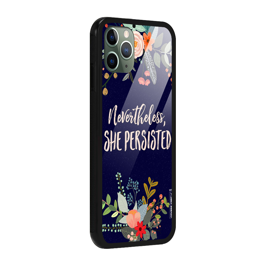 She Persisted Glass Back Case for iPhone 11 Pro