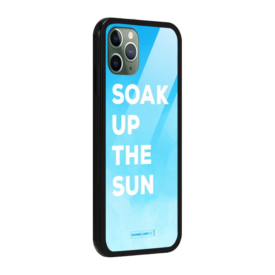 Soak Up The Sun Glass Back Case for iPhone 11 Pro