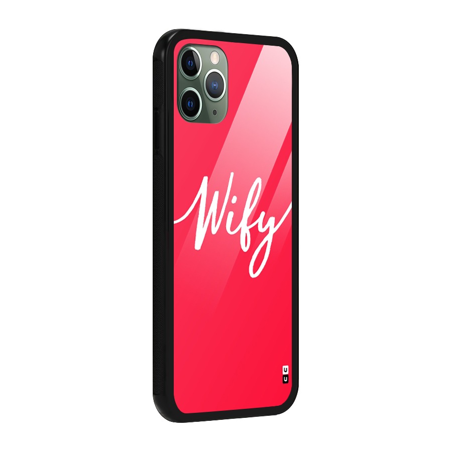 Wify Glass Back Case for iPhone 11 Pro