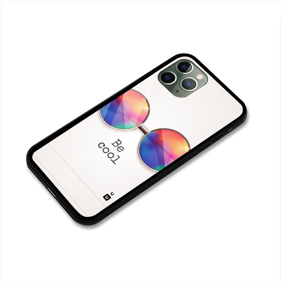 Be Cool Glass Back Case for iPhone 11 Pro