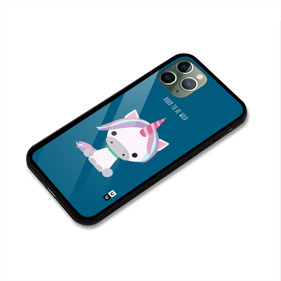 Born Wild Unicorn Glass Back Case for iPhone 11 Pro