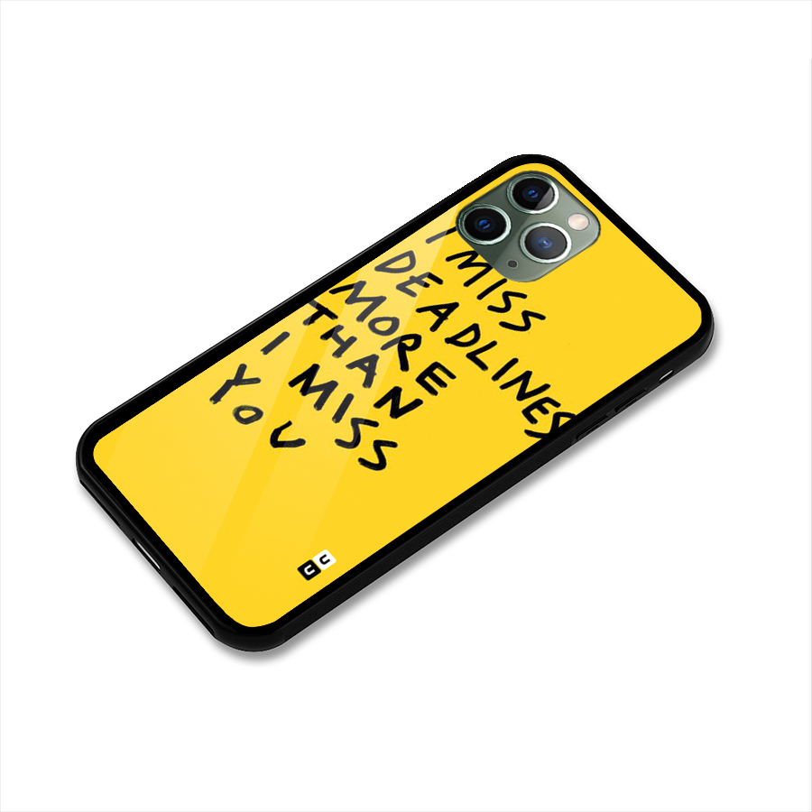 Deadlines Glass Back Case for iPhone 11 Pro