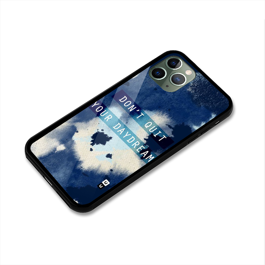 Dont Quit Glass Back Case for iPhone 11 Pro