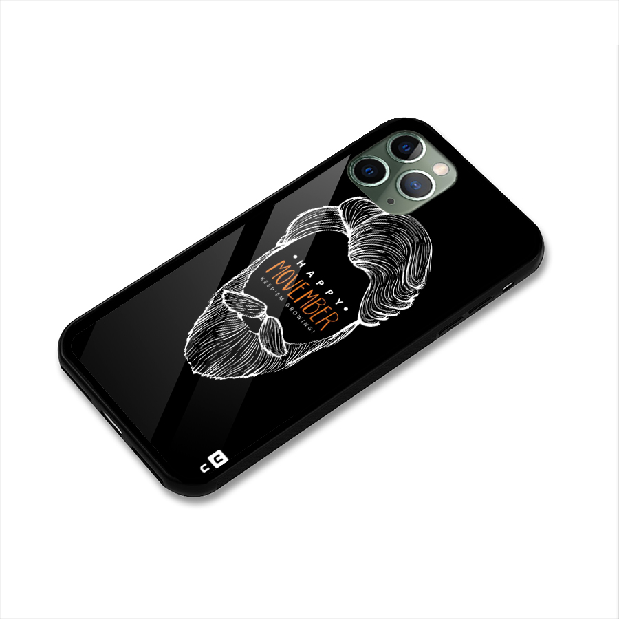 Happy Movember Black Glass Back Case for iPhone 11 Pro