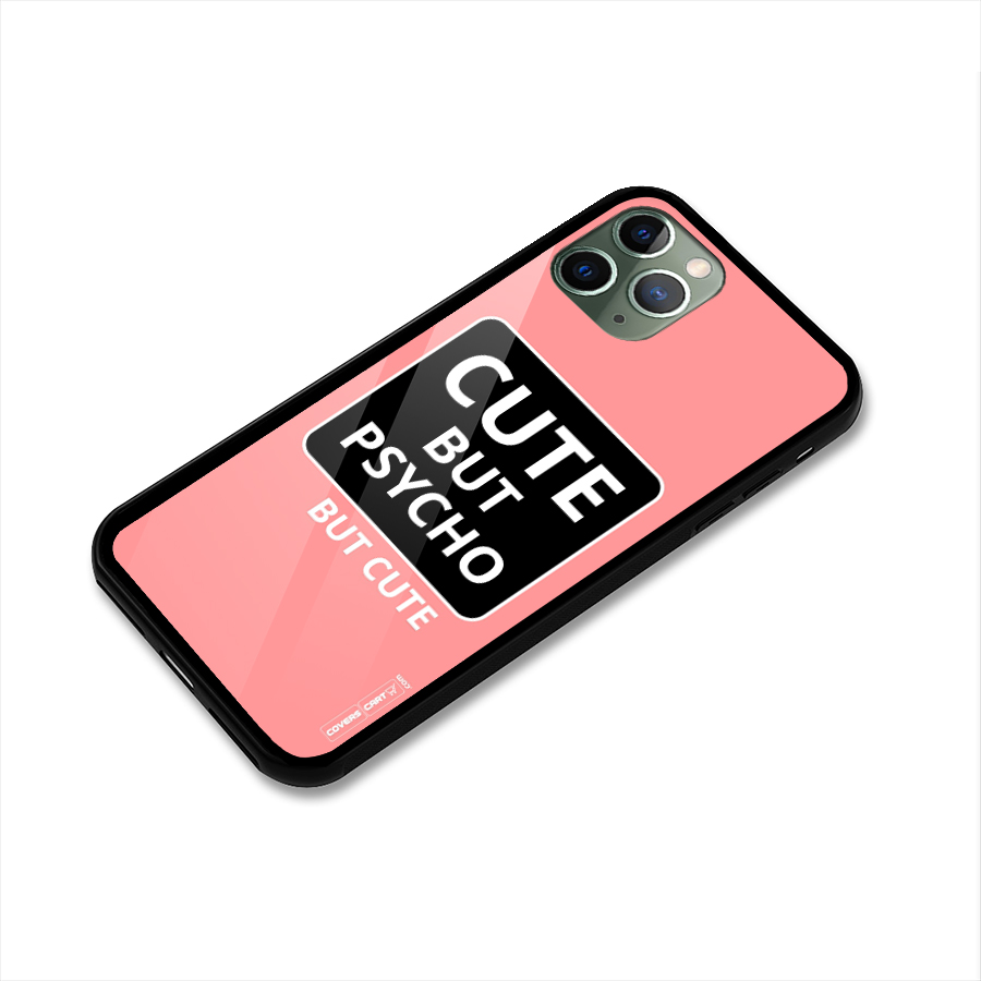Psycho But Cute Glass Back Case for iPhone 11 Pro