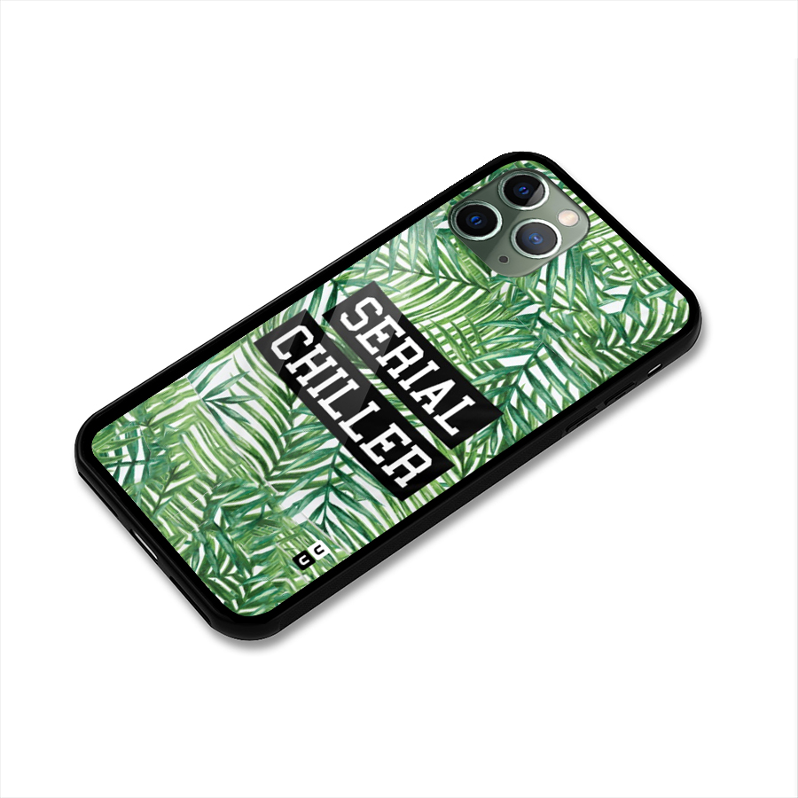 Serial Chiller Glass Back Case for iPhone 11 Pro