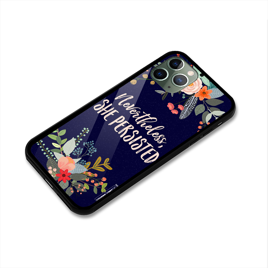 She Persisted Glass Back Case for iPhone 11 Pro