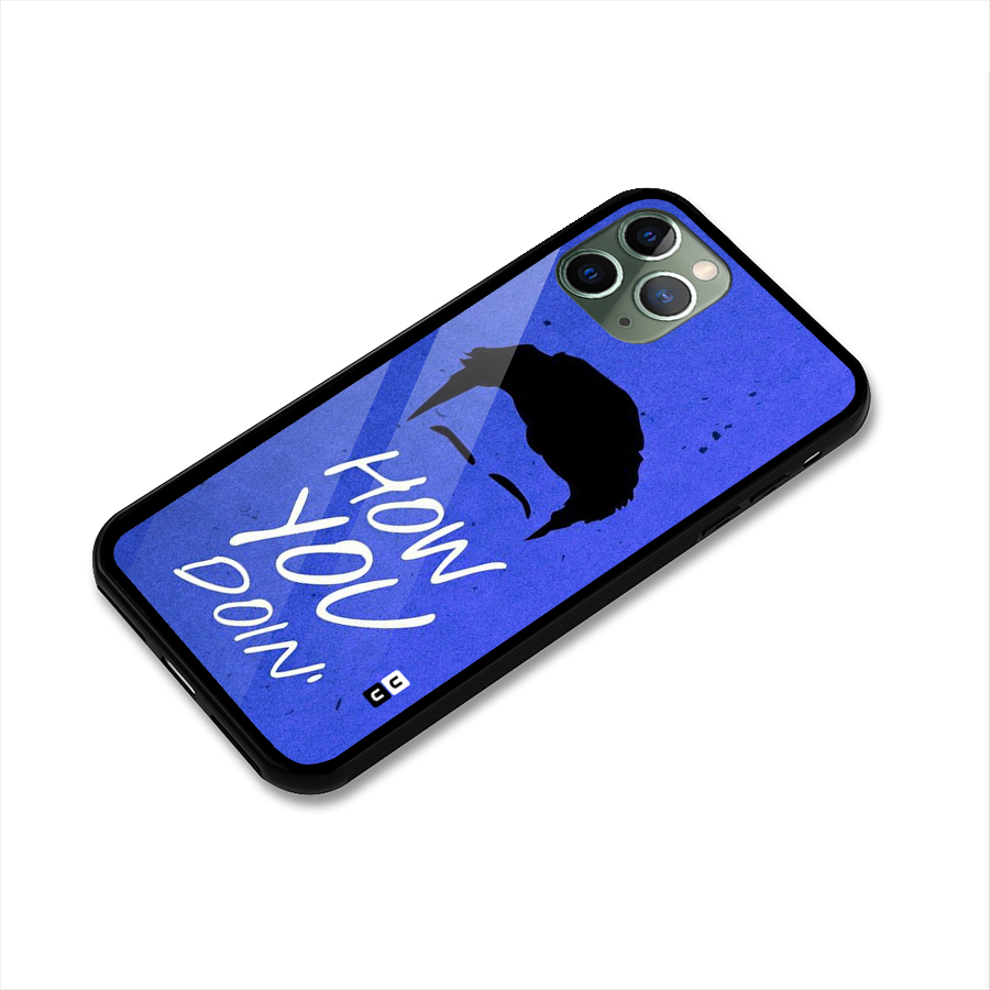 Wassup You Glass Back Case for iPhone 11 Pro