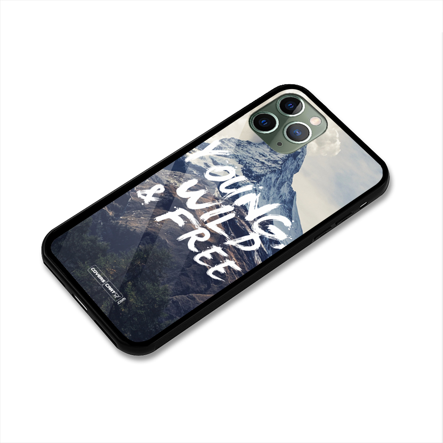 Young Wild and Free Glass Back Case for iPhone 11 Pro