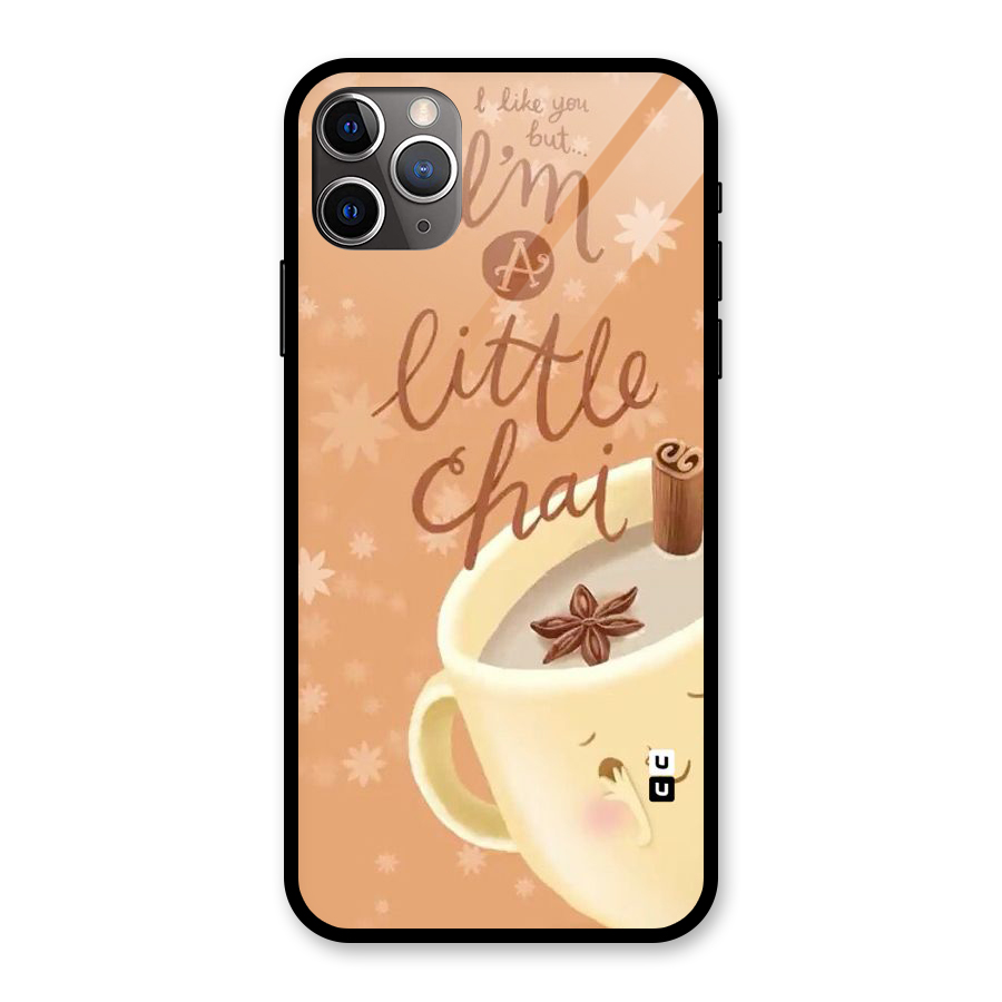 A Little Chai Glass Back Case for iPhone 11 Pro Max