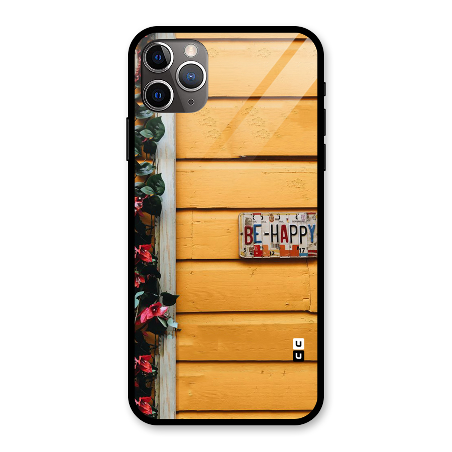 Be Happy Yellow Wall Glass Back Case for iPhone 11 Pro Max