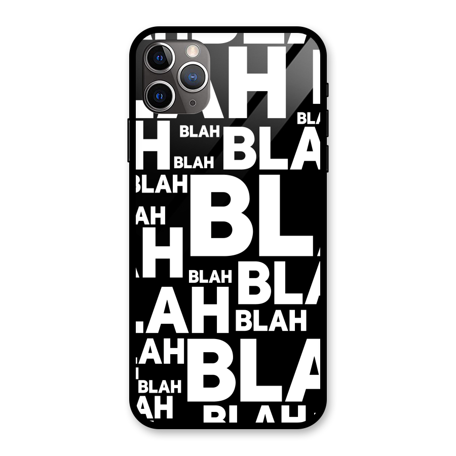 Blah Blah Pattern Glass Back Case for iPhone 11 Pro Max