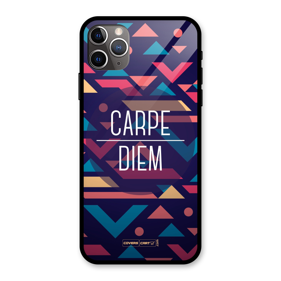 Carpe Diem Glass Back Case for iPhone 11 Pro Max