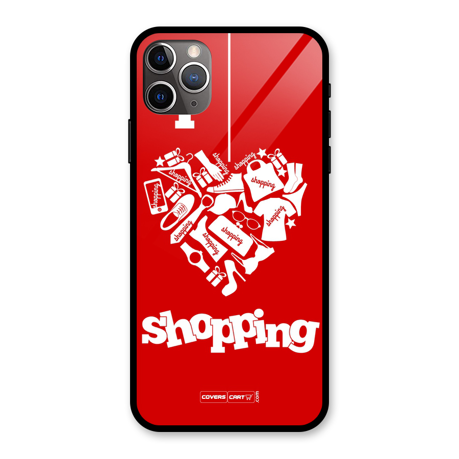 I Love Shopping Glass Back Case for iPhone 11 Pro Max