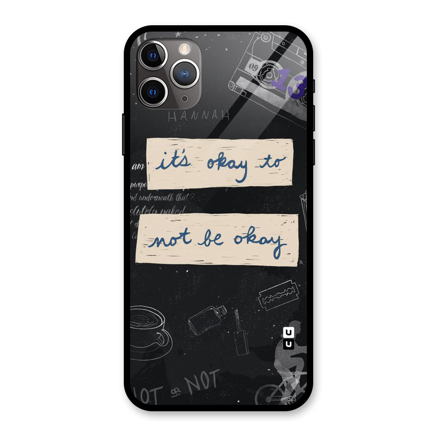 Its Okay Glass Back Case for iPhone 11 Pro Max