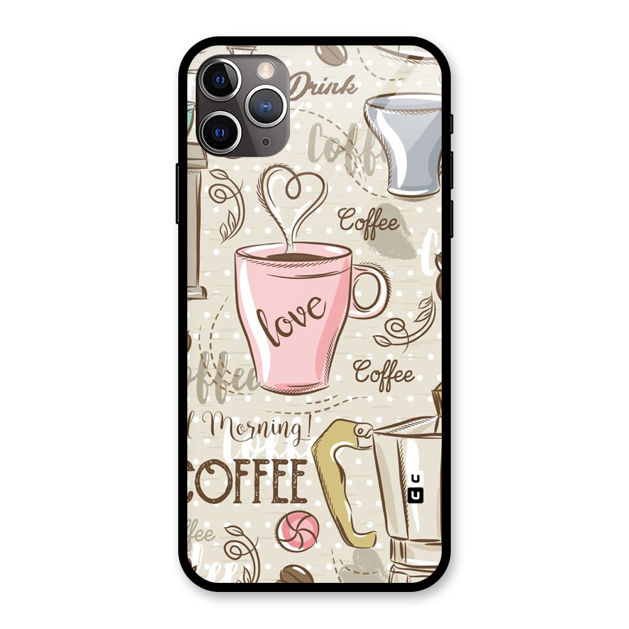 Love Coffee Design Glass Back Case for iPhone 11 Pro Max