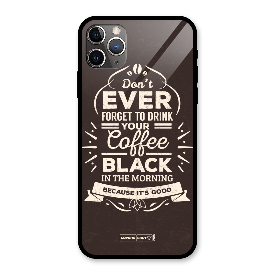 Morning Coffee Love Glass Back Case for iPhone 11 Pro Max