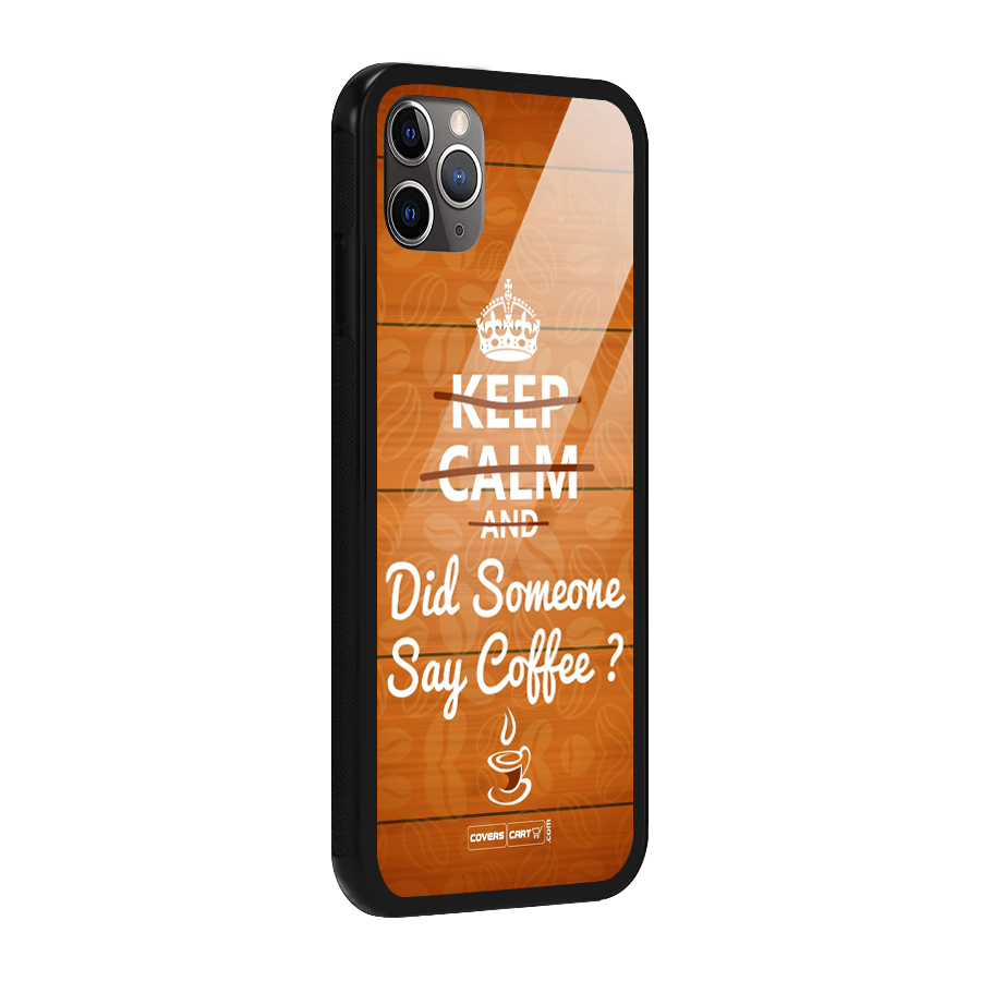 Coffee Ardour Glass Back Case for iPhone 11 Pro Max