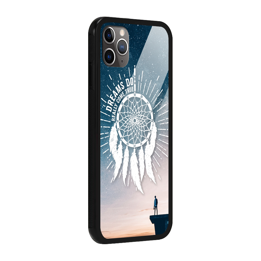 Dreams Do Come True Glass Back Case for iPhone 11 Pro Max