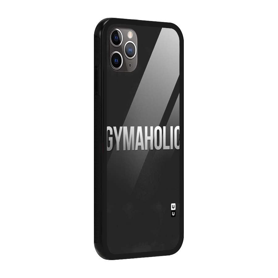 Gymaholic Glass Back Case for iPhone 11 Pro Max