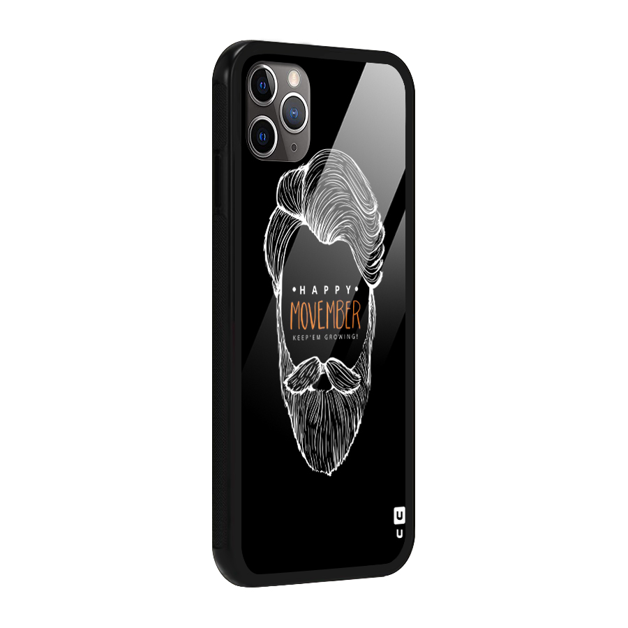 Happy Movember Black Glass Back Case for iPhone 11 Pro Max
