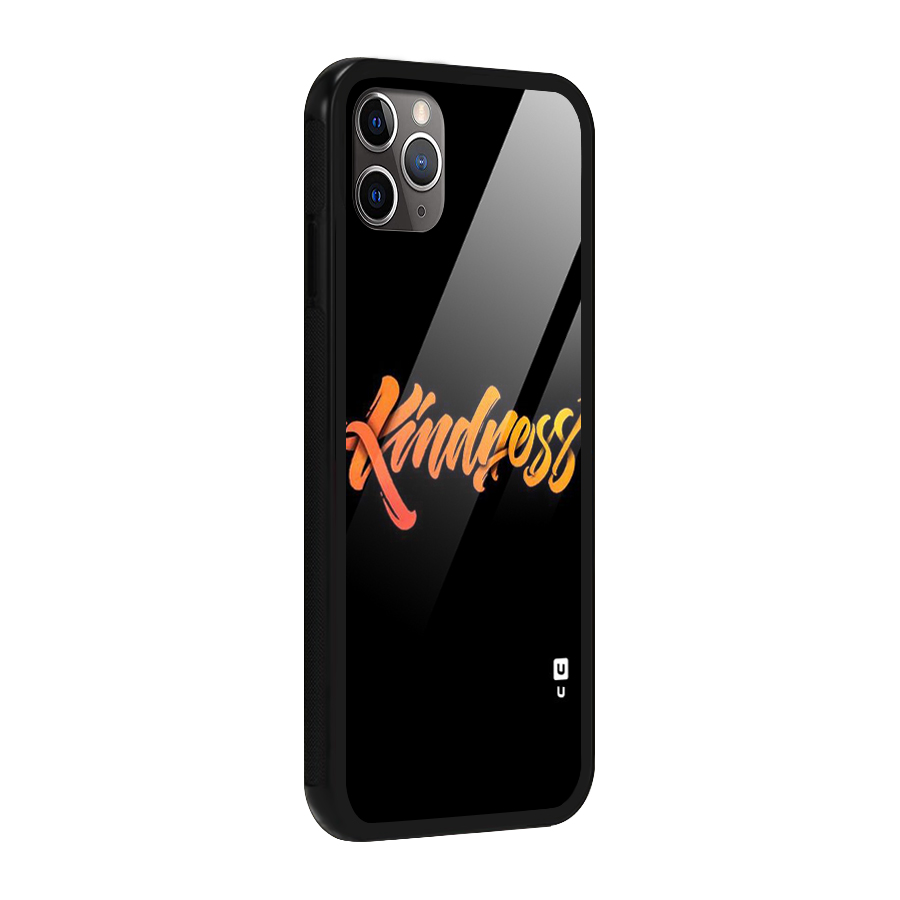 Kindness Glass Back Case for iPhone 11 Pro Max