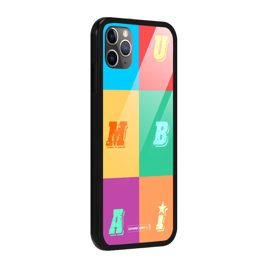 Mumbai Alphabets Glass Back Case for iPhone 11 Pro Max