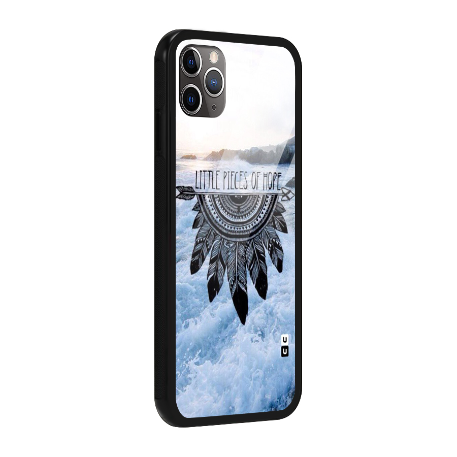 Pieces Of Hope Glass Back Case for iPhone 11 Pro Max