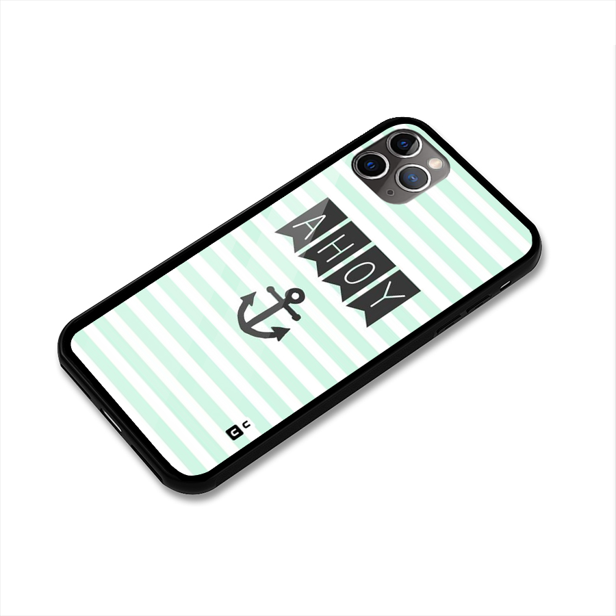 Ahoy Sailor Glass Back Case for iPhone 11 Pro Max