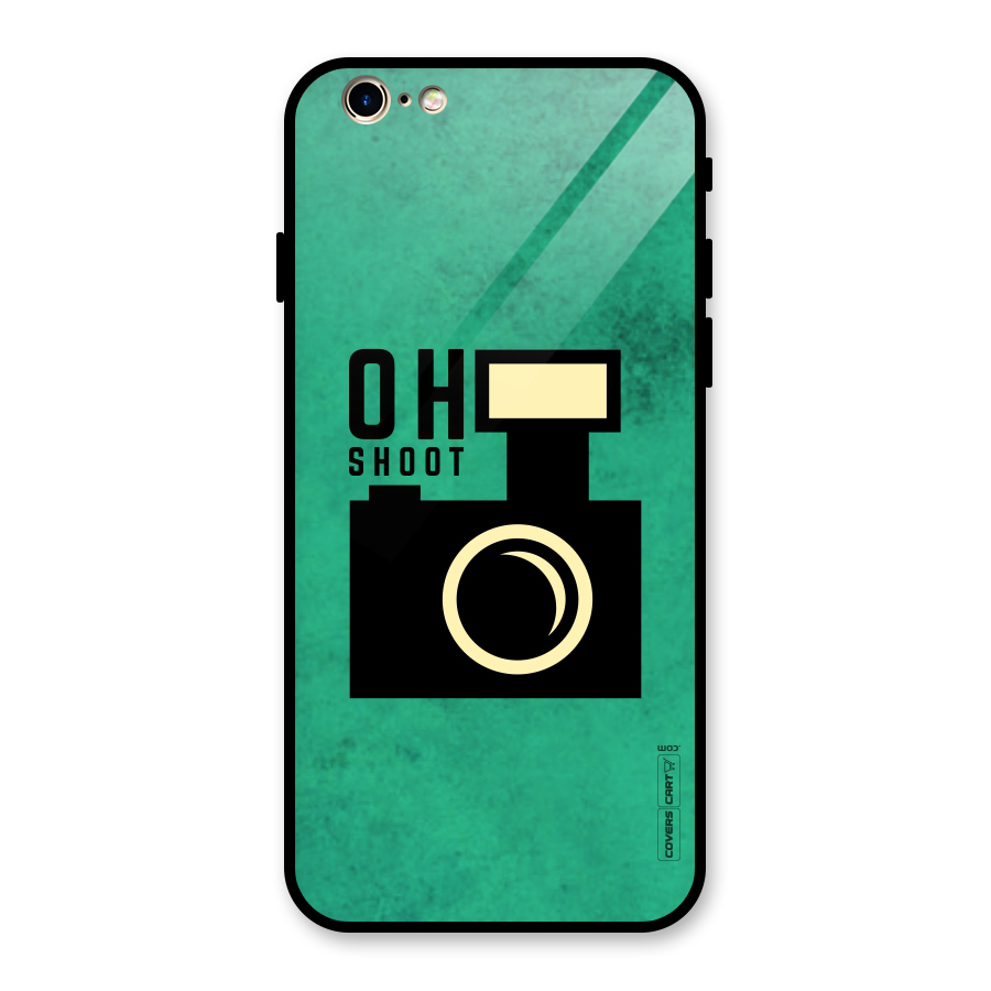 Oh Shoot Glass Back Case for iPhone 6 6S