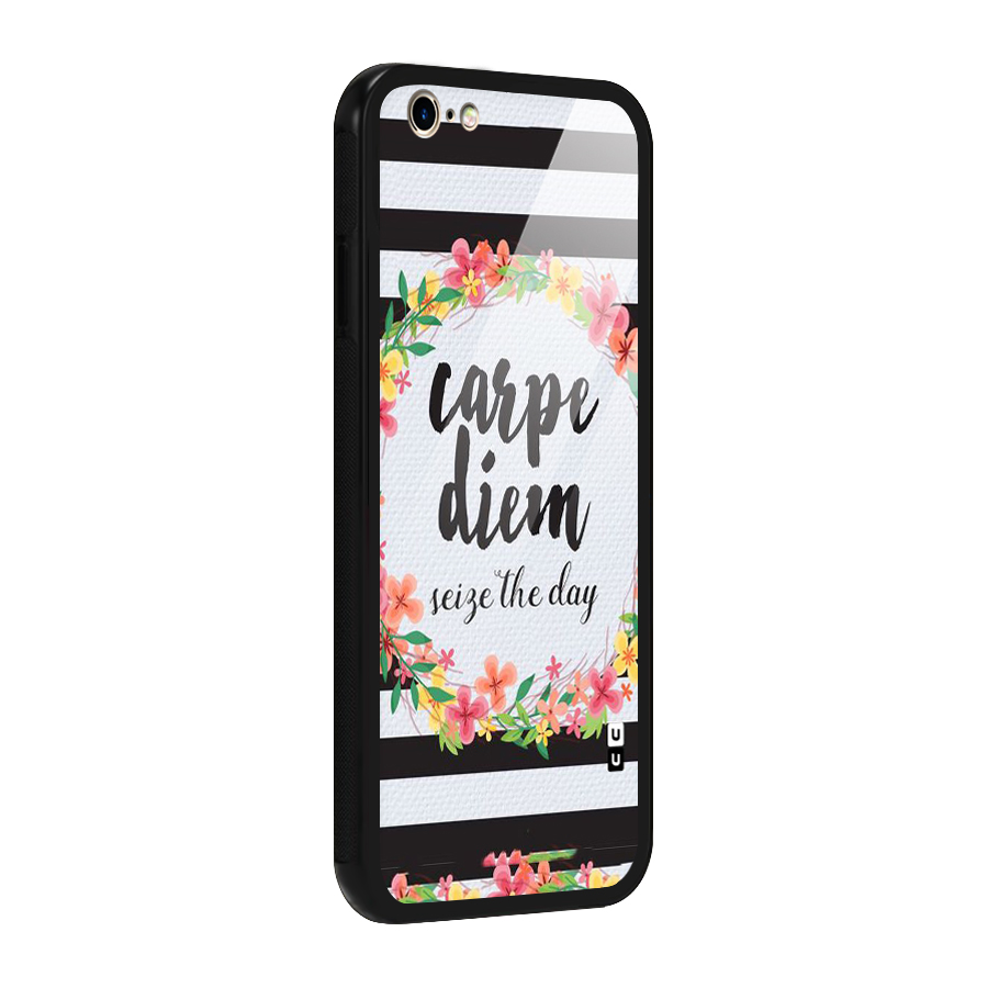 Floral Seize The Day Glass Back Case for iPhone 6 6S