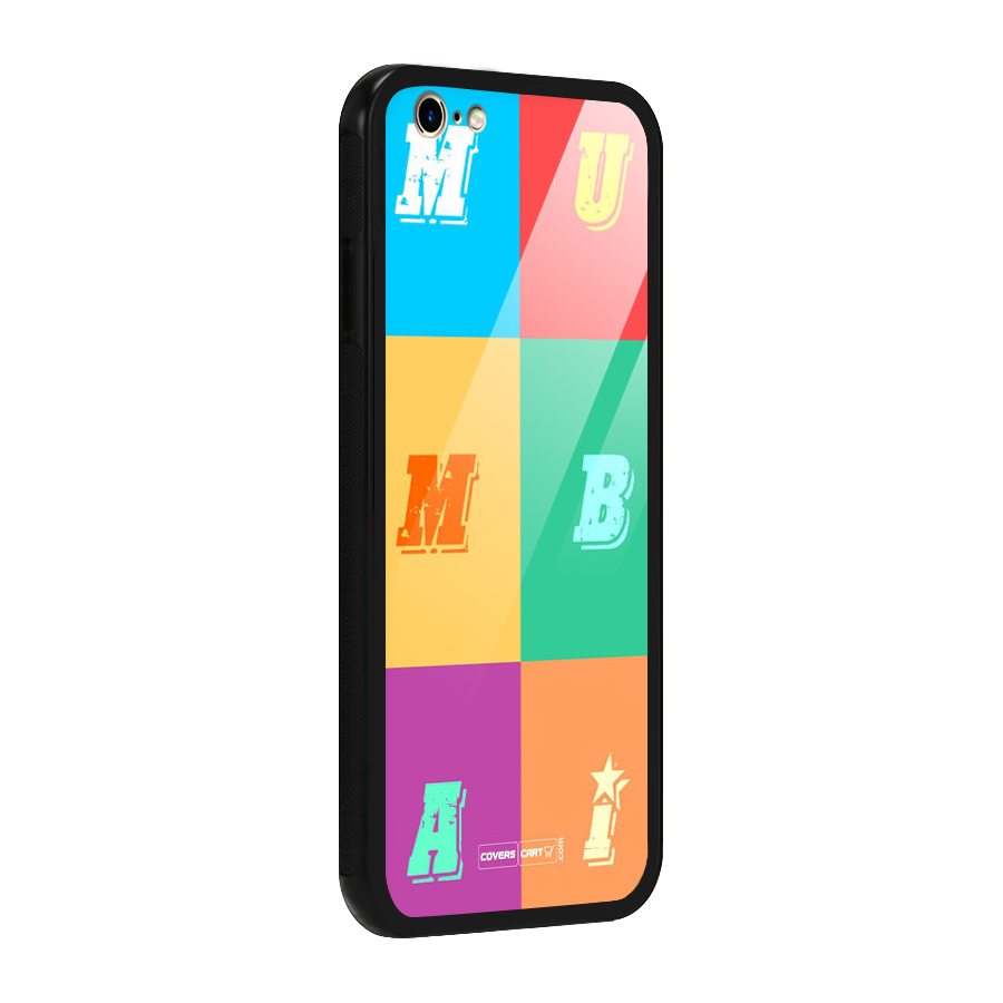 Mumbai Alphabets Glass Back Case for iPhone 6 6S